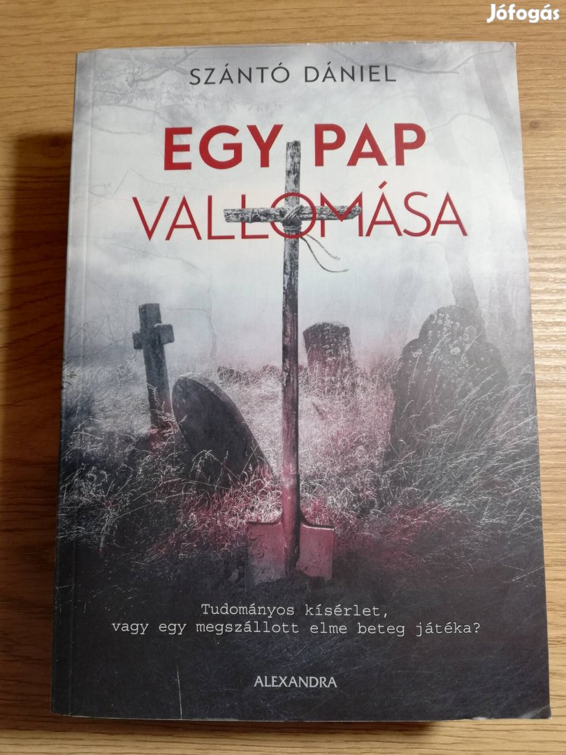 Szántó Dániel : Egy pap vallomása 