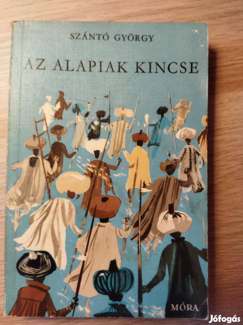 Szántó György: Az Alapiak kincse