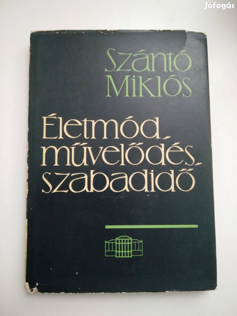 Szántó Miklós - Életmód, művelődés, szabadidő