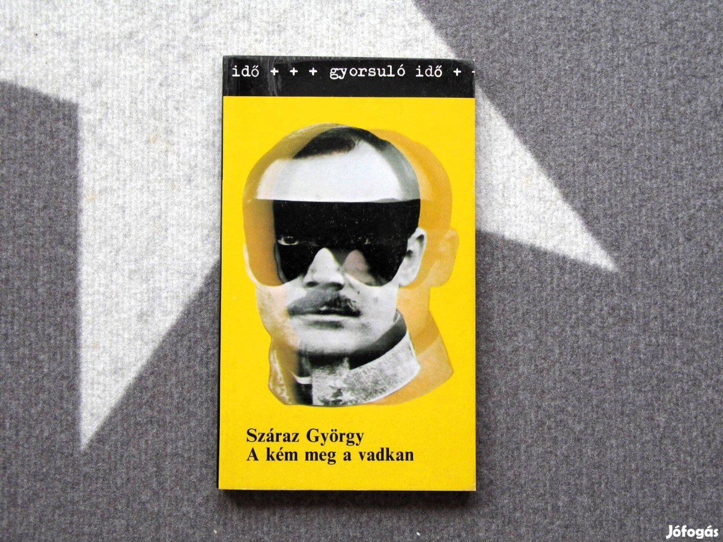 Száraz György A kém meg a vadkan - Redl ezredes