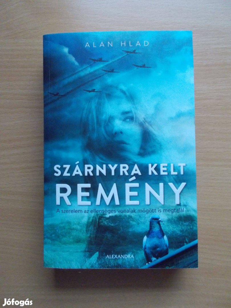 Szárnyra kelt remény, Alan Hlad