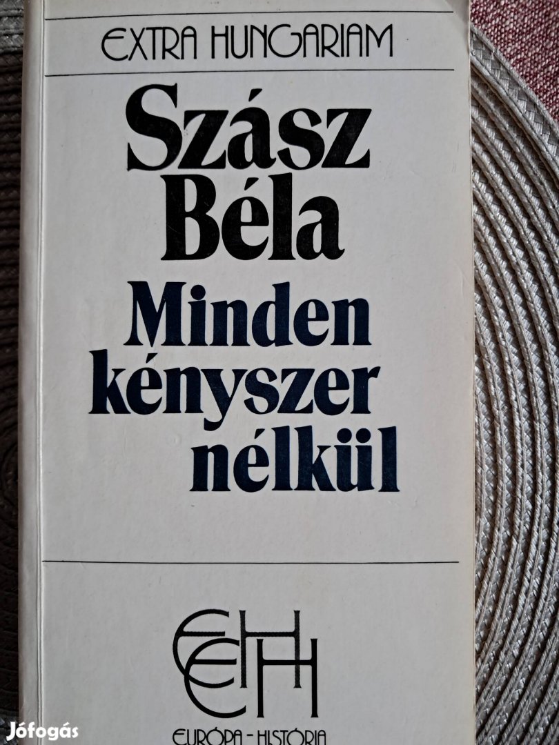 Szász Béla Minden Kényszer Nélkül 