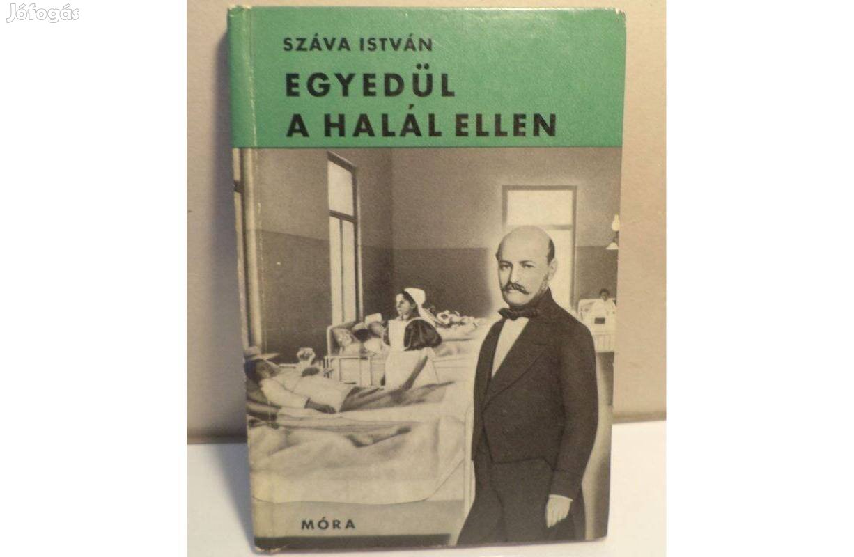 Száva István: Egyedül a halál ellen