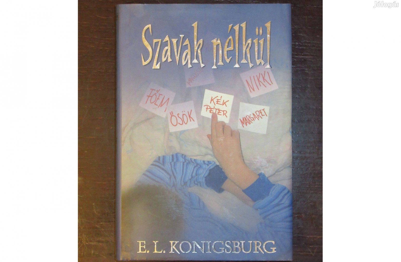 Szavak nélkül (E. L. Konigsburg)
