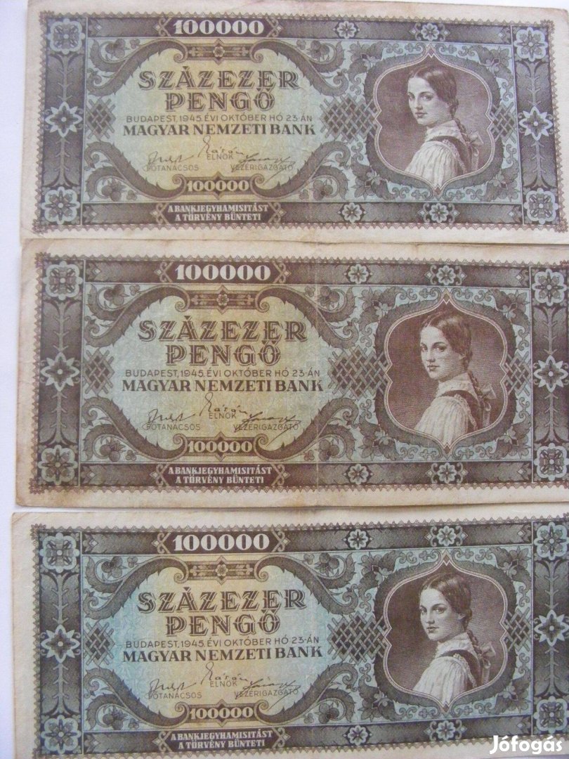 Százezer pengő - 1945. október -inflációs