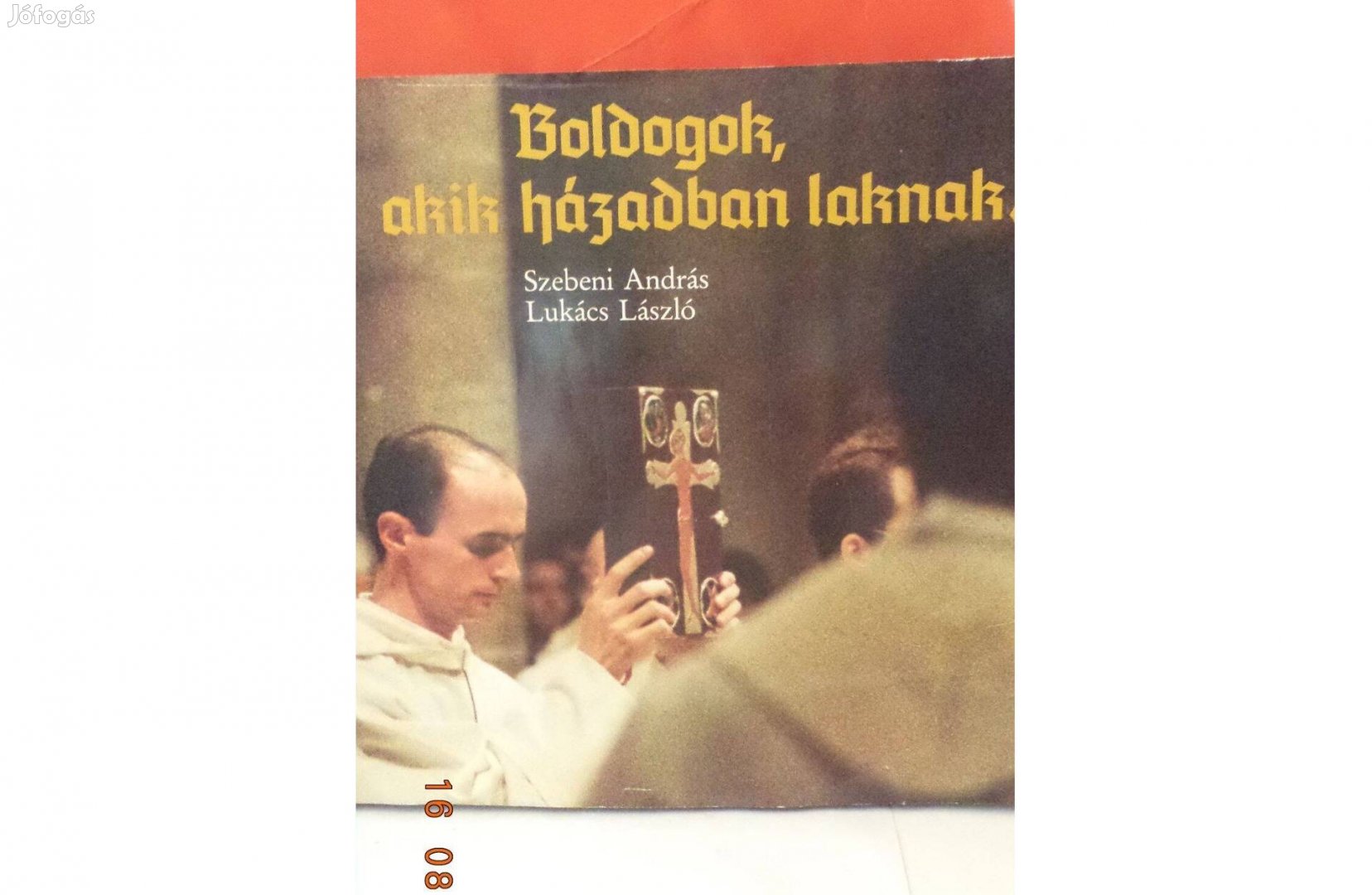 Szebeni András - Lukács László: Boldogok akik házadban laknak