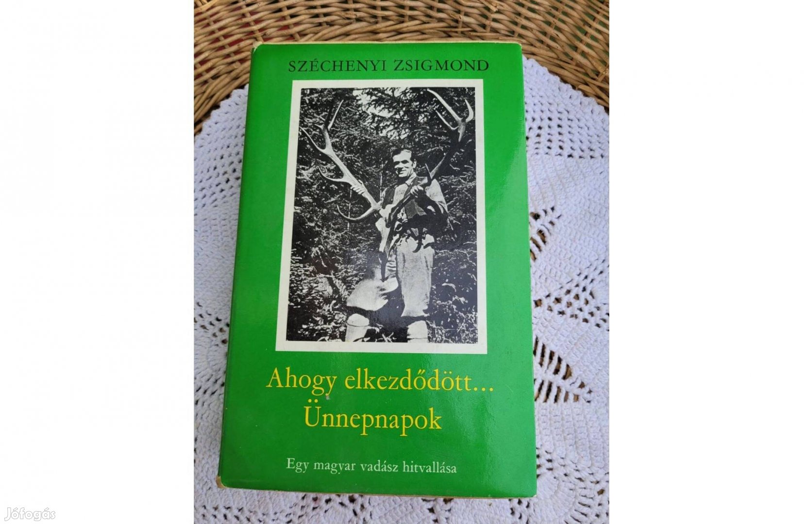 Széchenyi Zsigmond Ahogy elkezdődött.Ünnepnapok
