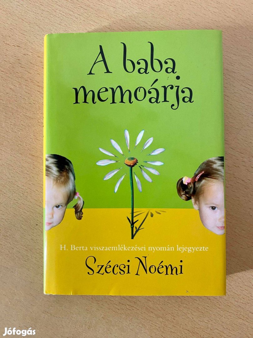 Szécsi Noémi - A baba memoárja (Tercium Kiadó 2004)
