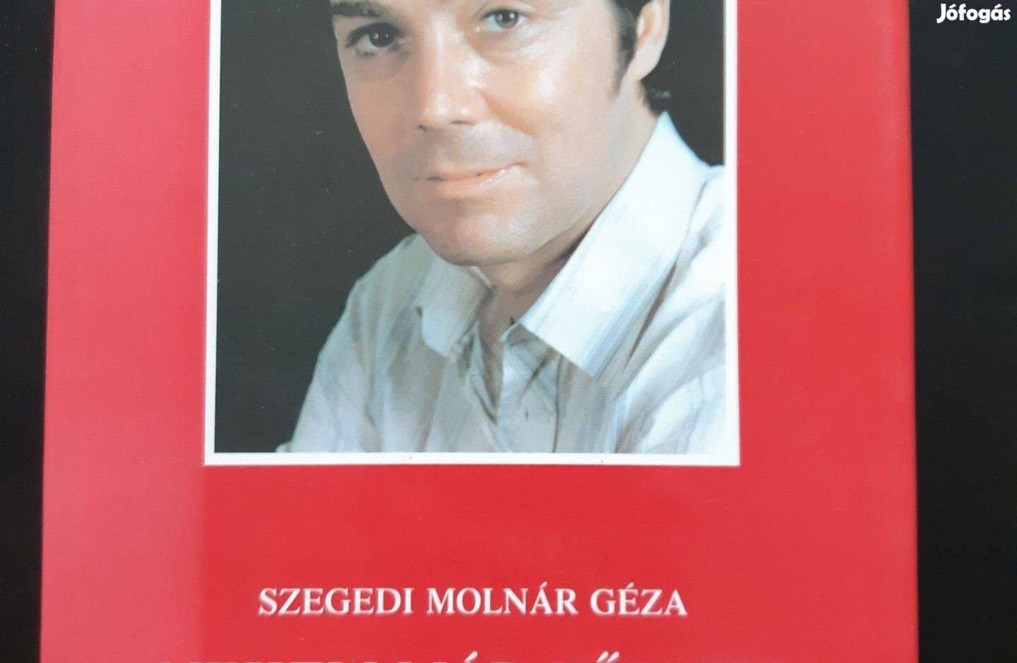 Szegedi Molnár Géza: Nekem már lőttek