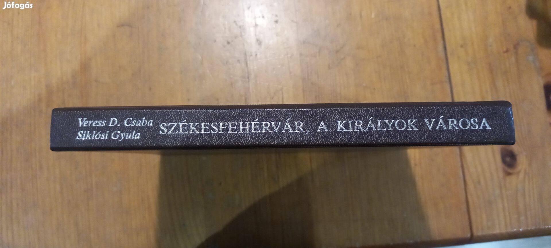 Székesfehérvár királyok városa könyv