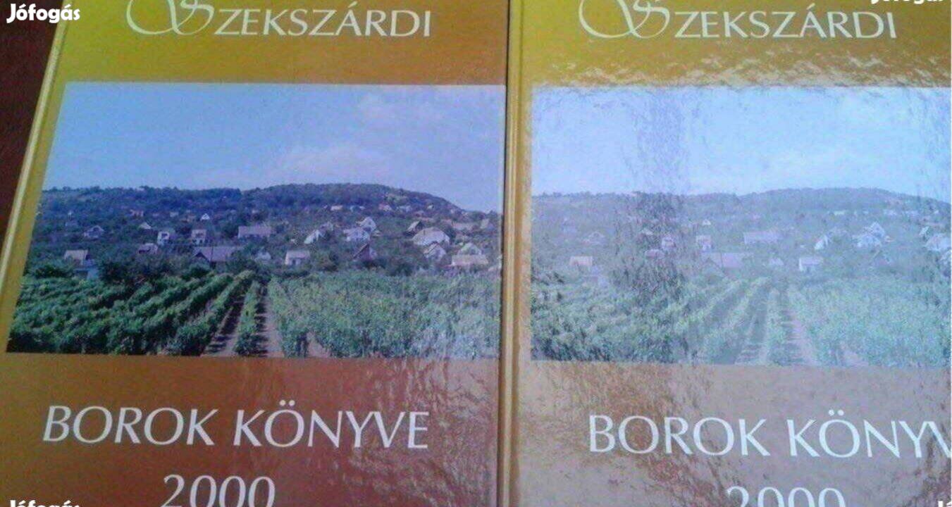 Szekszárdi Borok könyve 2000 Új