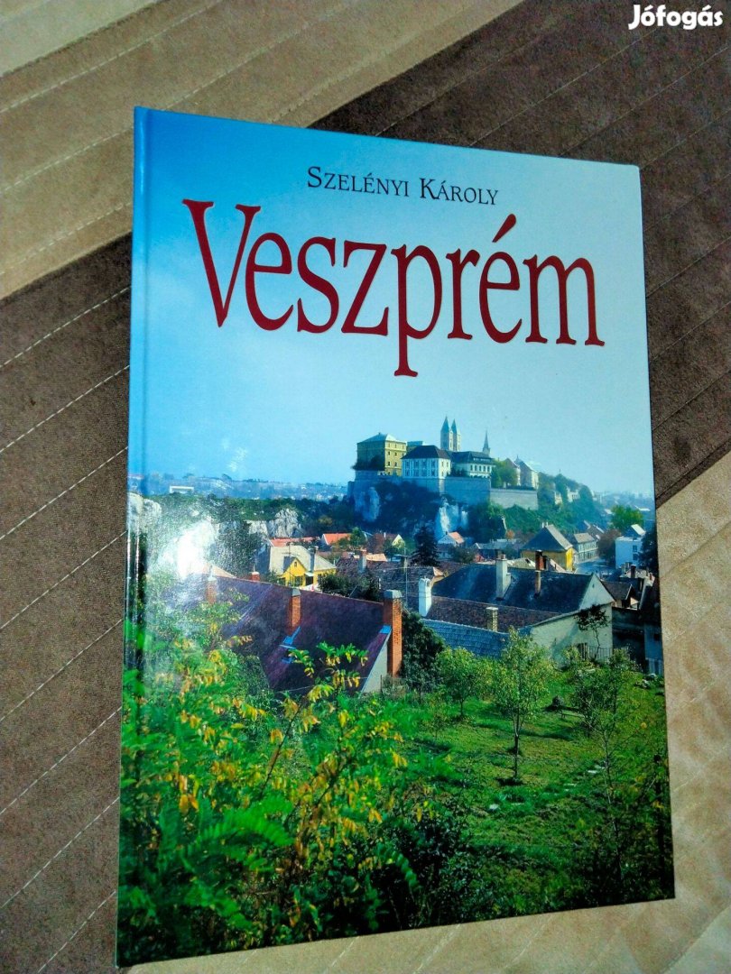 Szelényi Károly Veszprém- magyar nyelvű