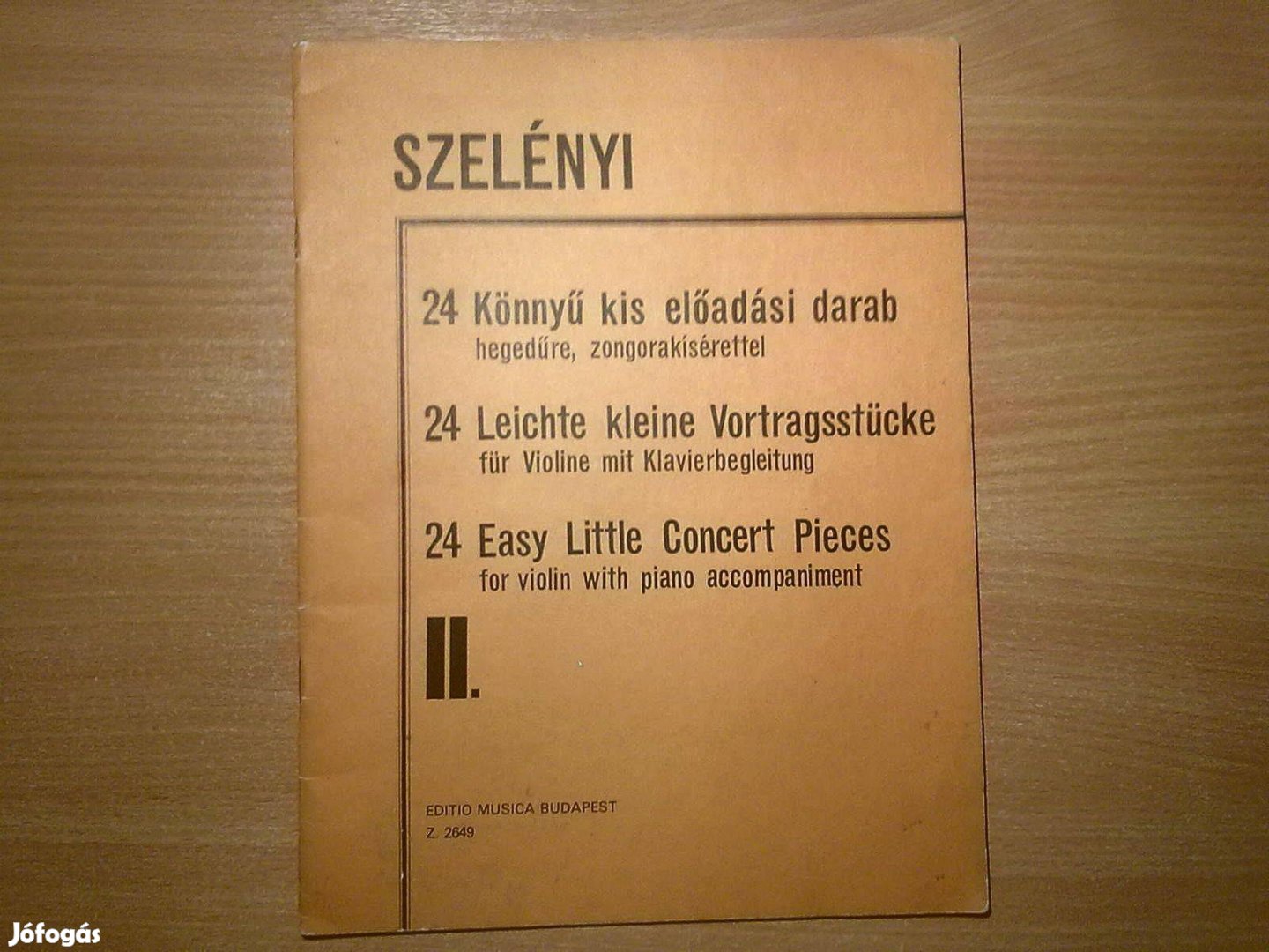 Szelényi - 24 Könnyű kis előadási darab hegedűre, zongorakísérettel