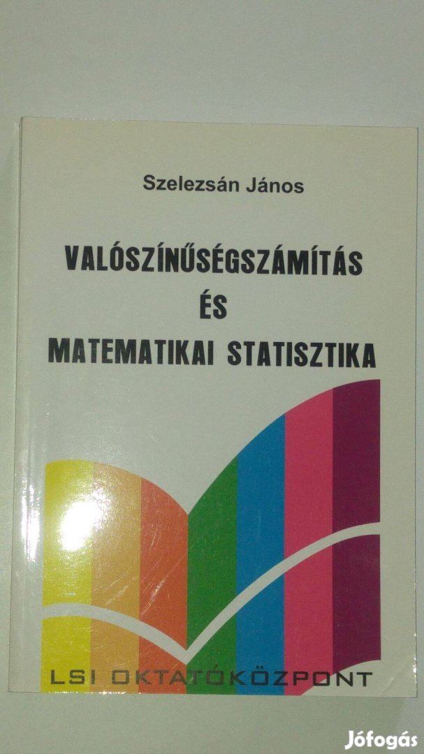 Szelezsán Valószínűségszámítás és matematikai statisztika