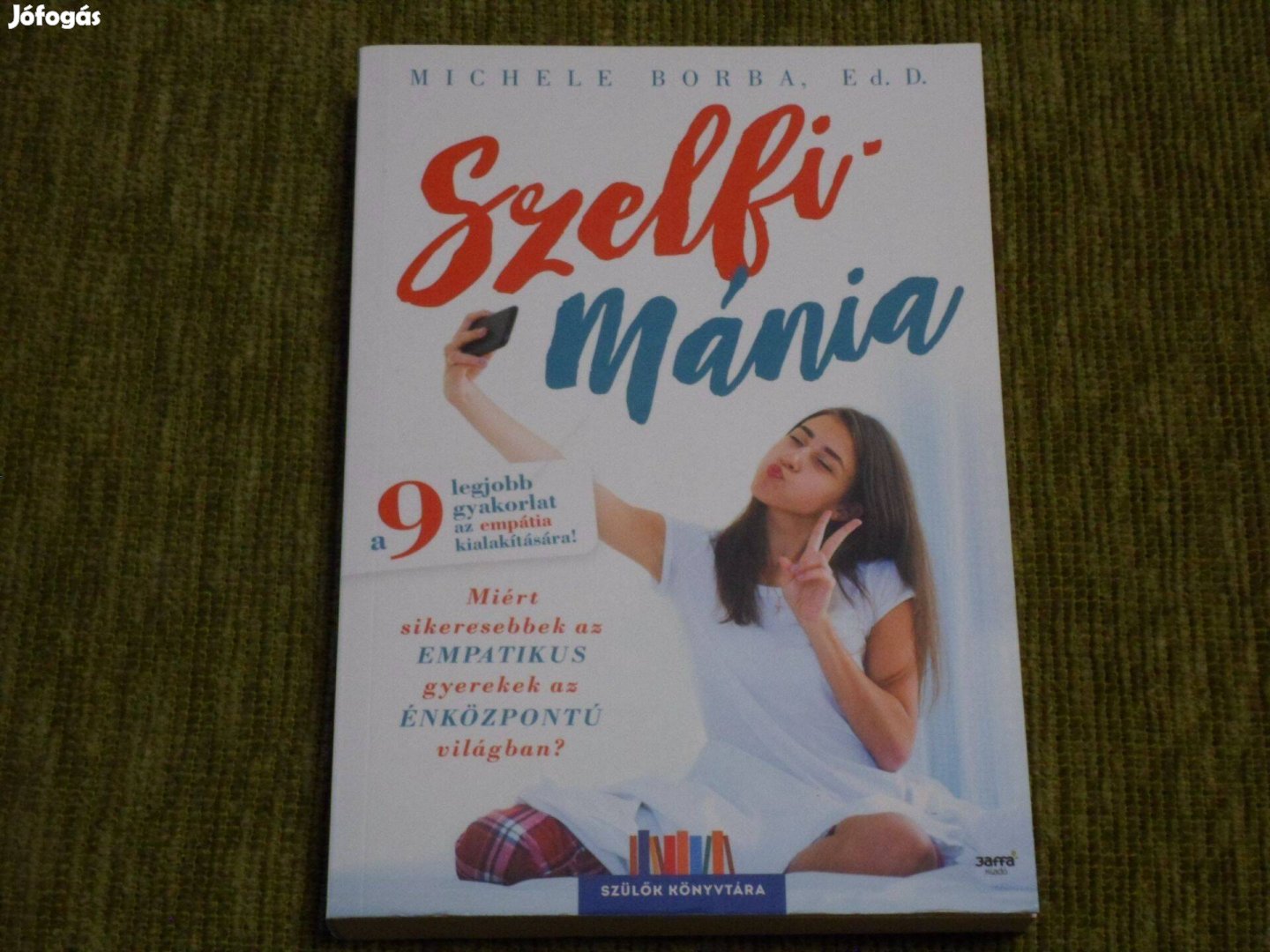 Szelfimánia - A 9 legjobb gyakorlat az empátia kialakítására