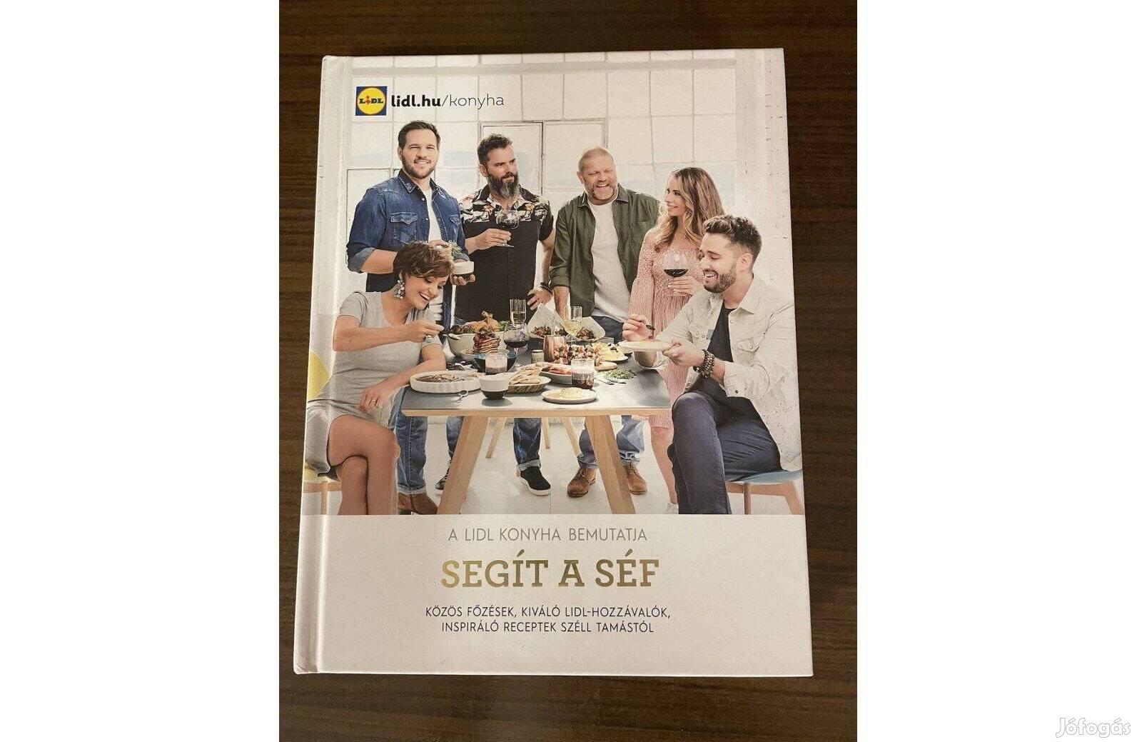 Széll Tamás , Galló Nóra , Herczeg Ágnes Segít a séf könyv