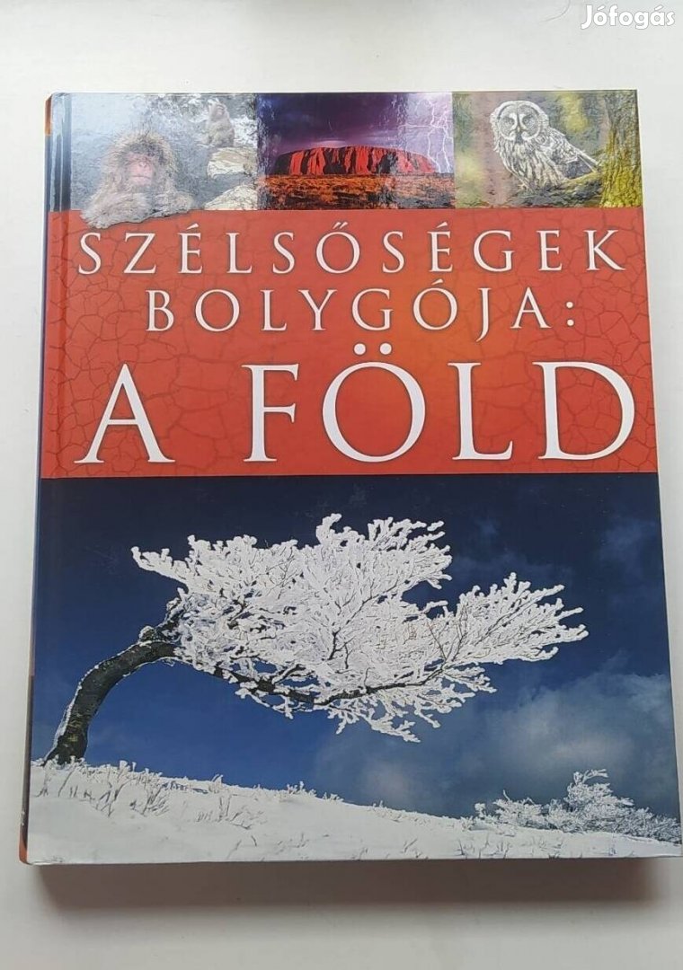 Szélsőségek bolygója: A Föld 