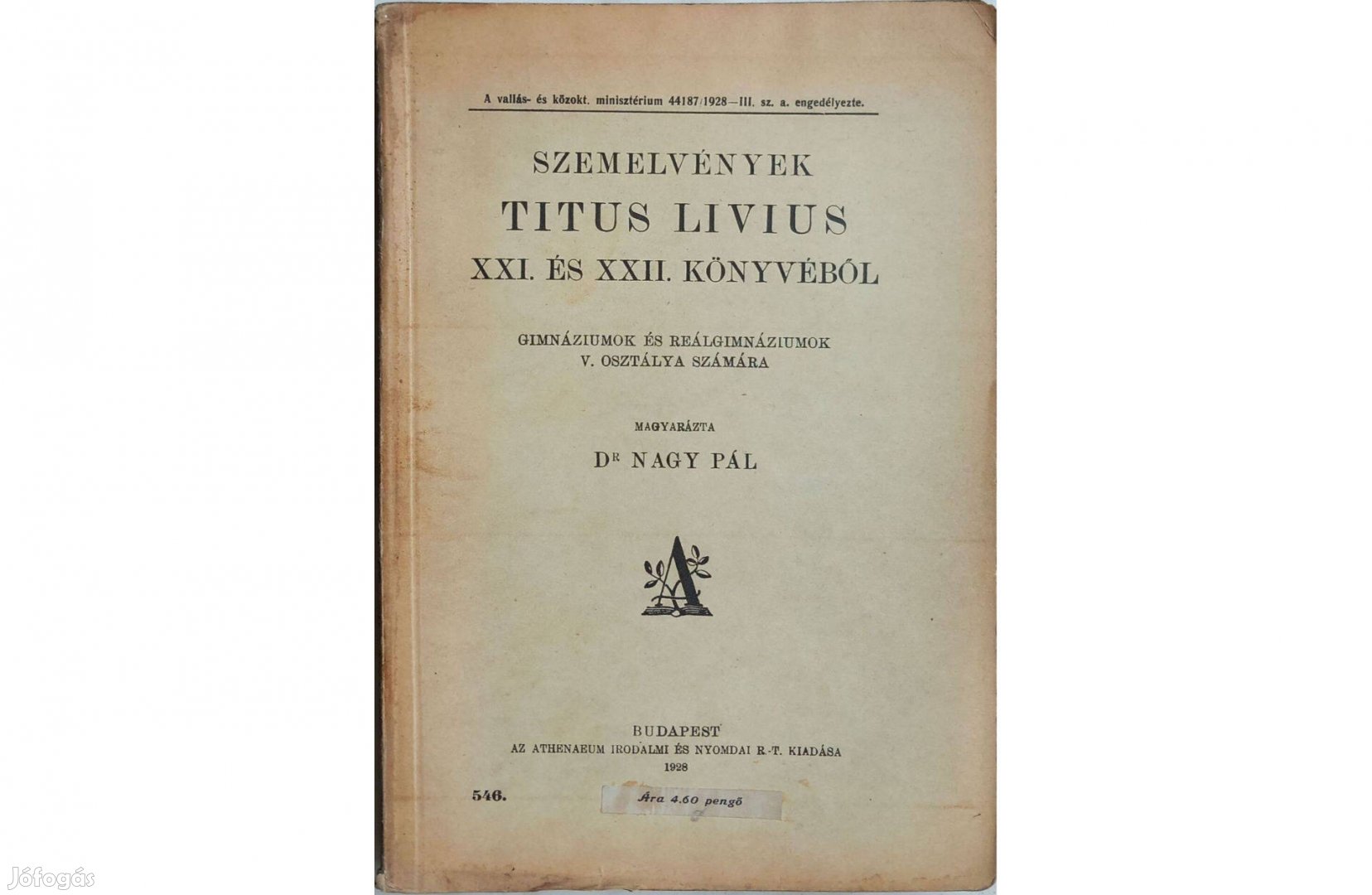 Szemelvények Titus Livius XXI. és XXII. könyvéből - 1928, latin