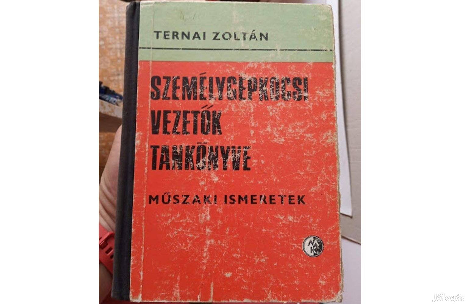 Személygépkocsi vezetők tankönyve - szerző: Ternai Zoltán (retró)