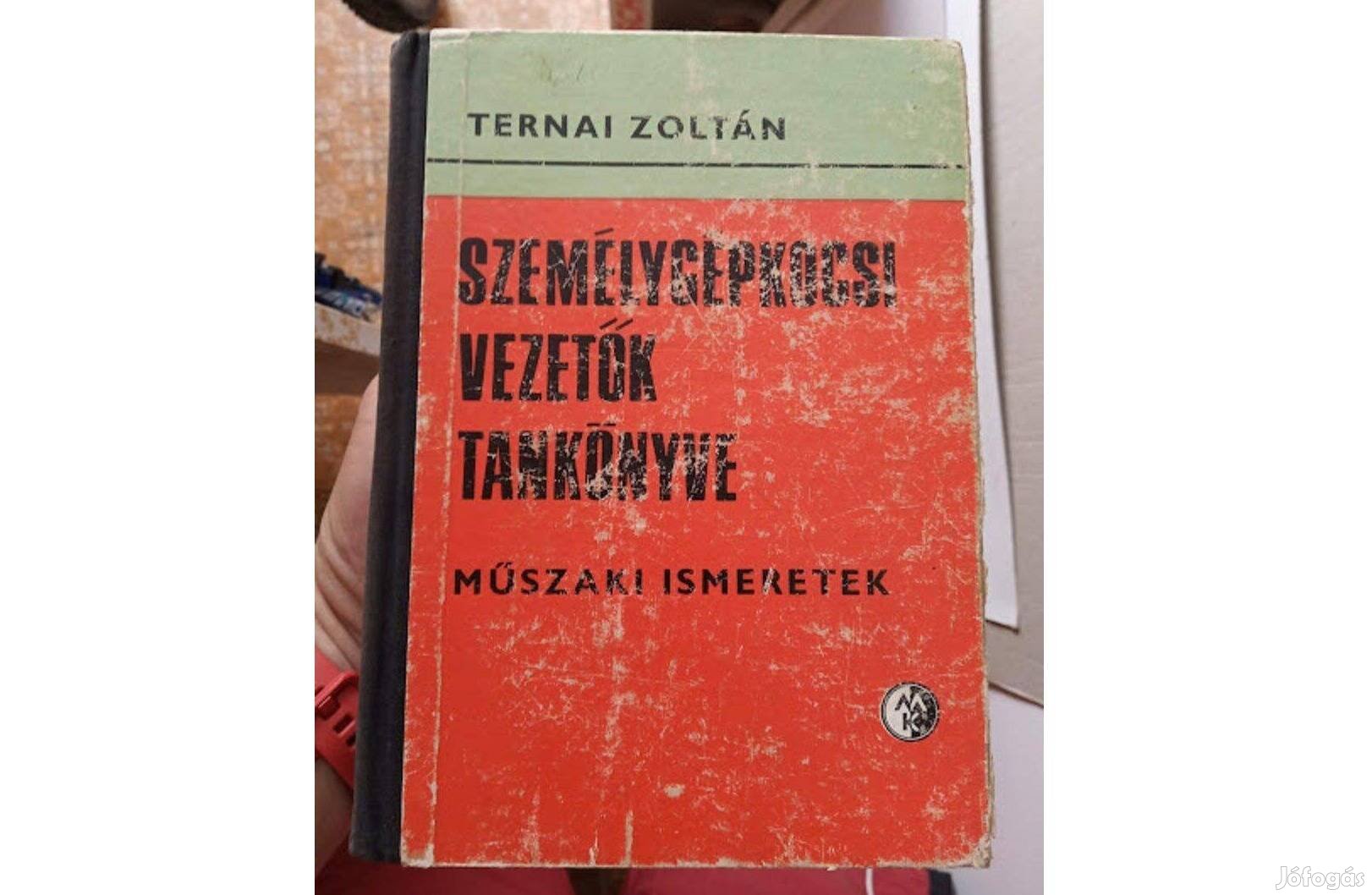 Személygépkocsi vezetők tankönyve - szerző: Ternai Zoltán (retró)