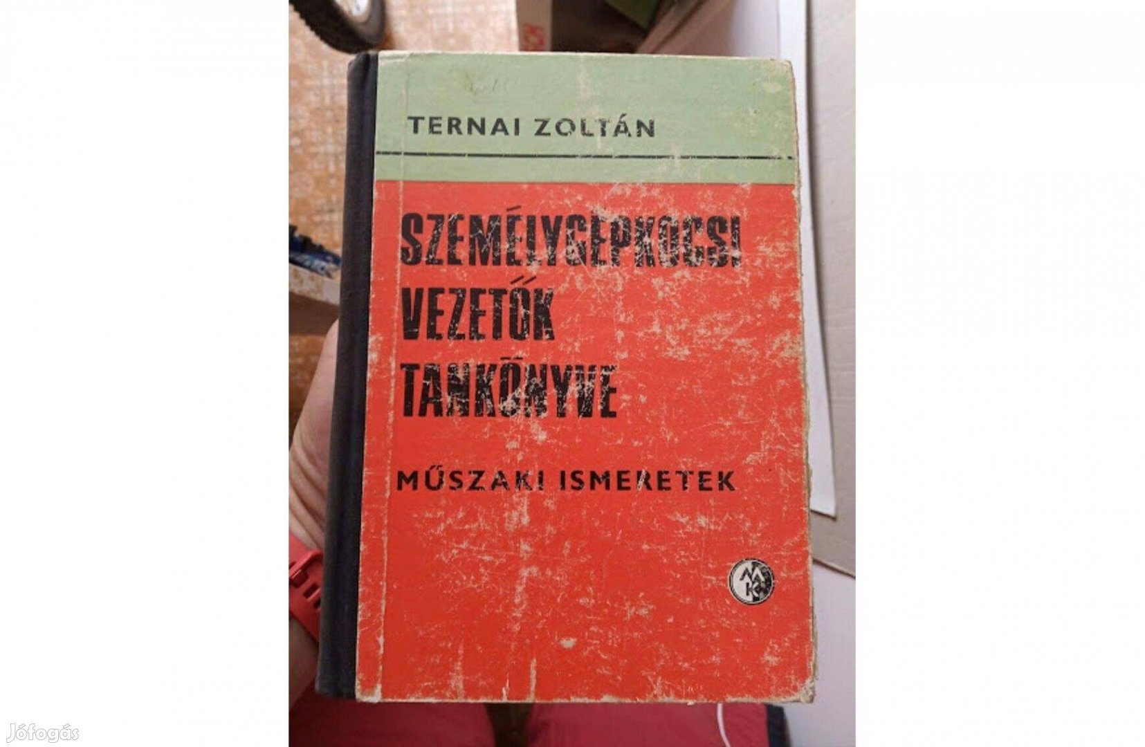 Személygépkocsi vezetők tankönyve - szerző: Ternai Zoltán (retró)