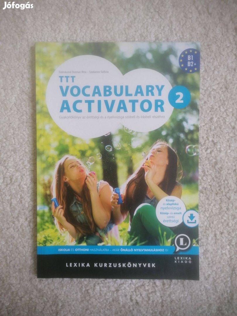 Szénásiné Steiner Rita - Szekeres Szilvia: TTT Vocabulary Activator 2