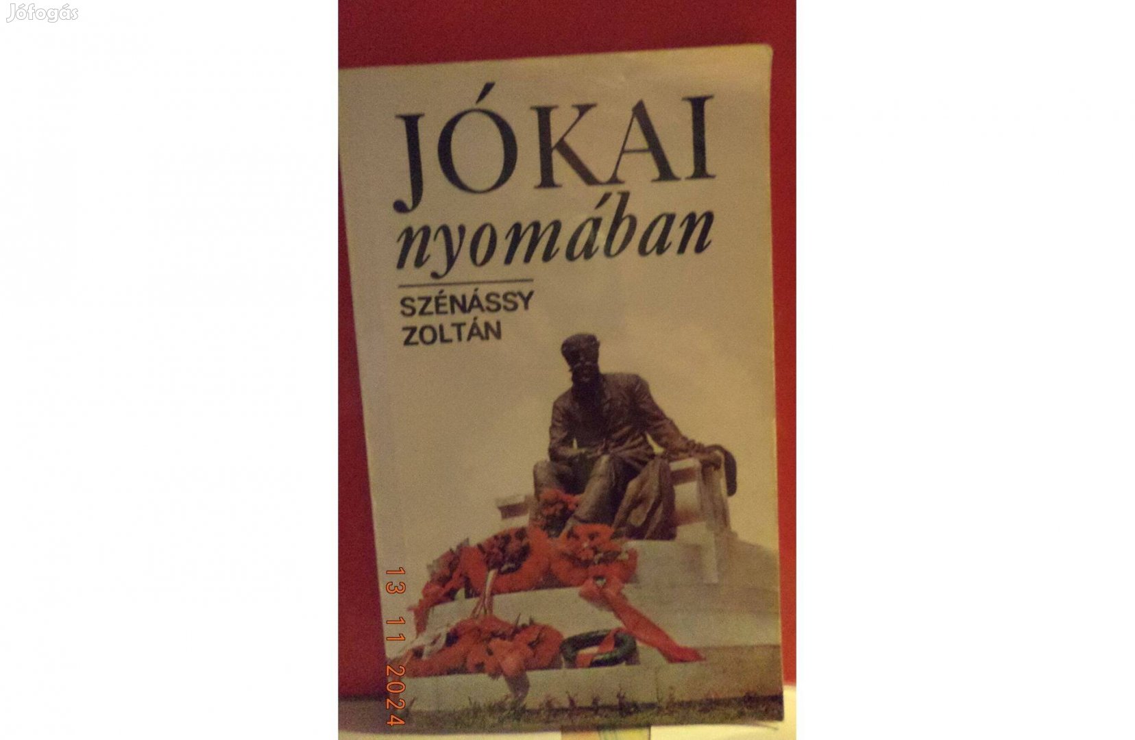 Szénássy Zoltán: Jókai nyomában