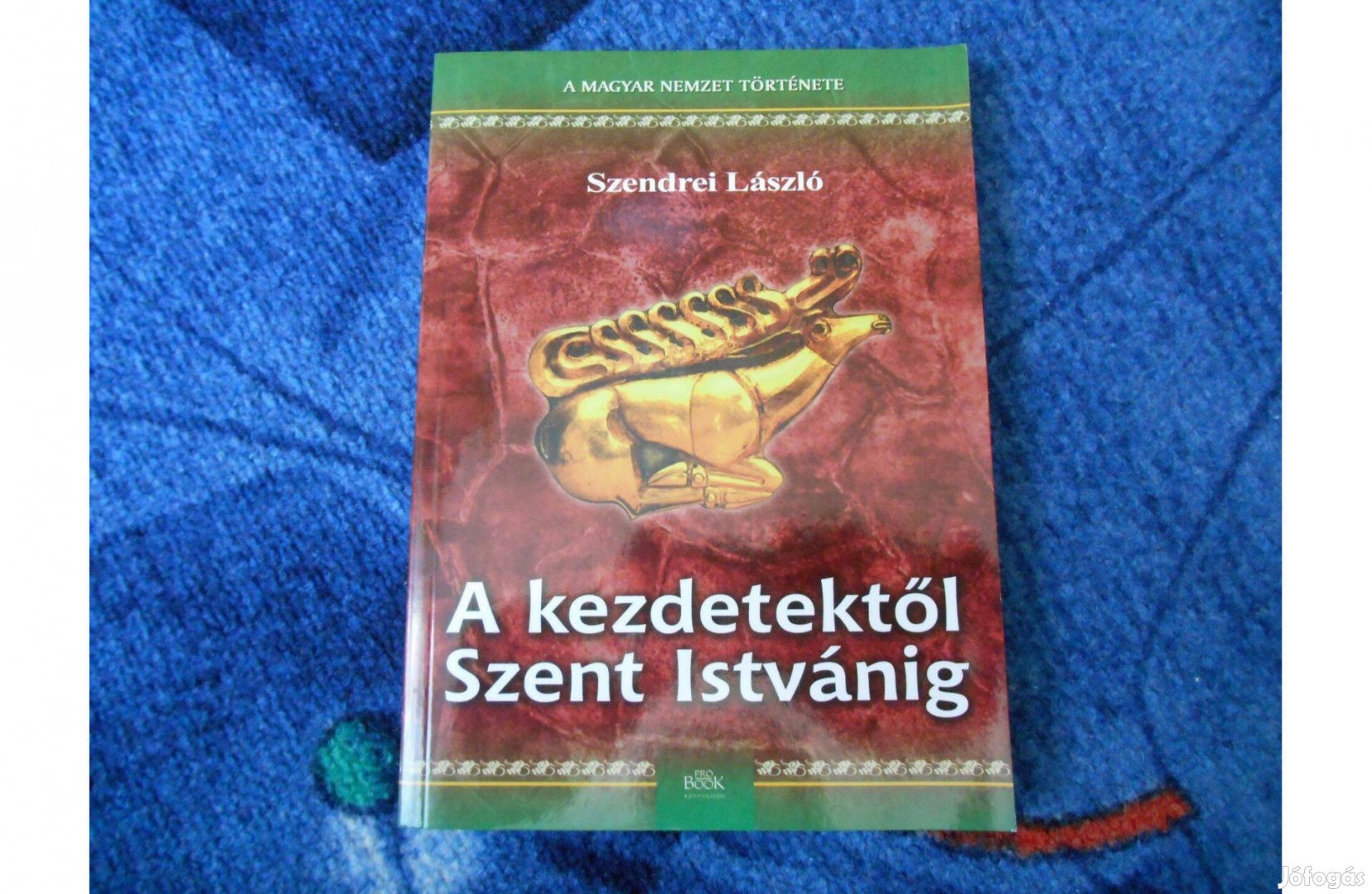 Szendrei László: A kezdetektől Szent Istvánig