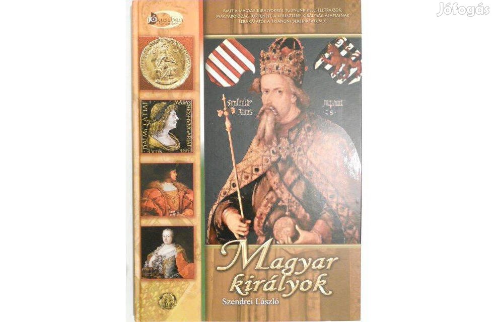 Szendrei László - Magyar királyok könyv