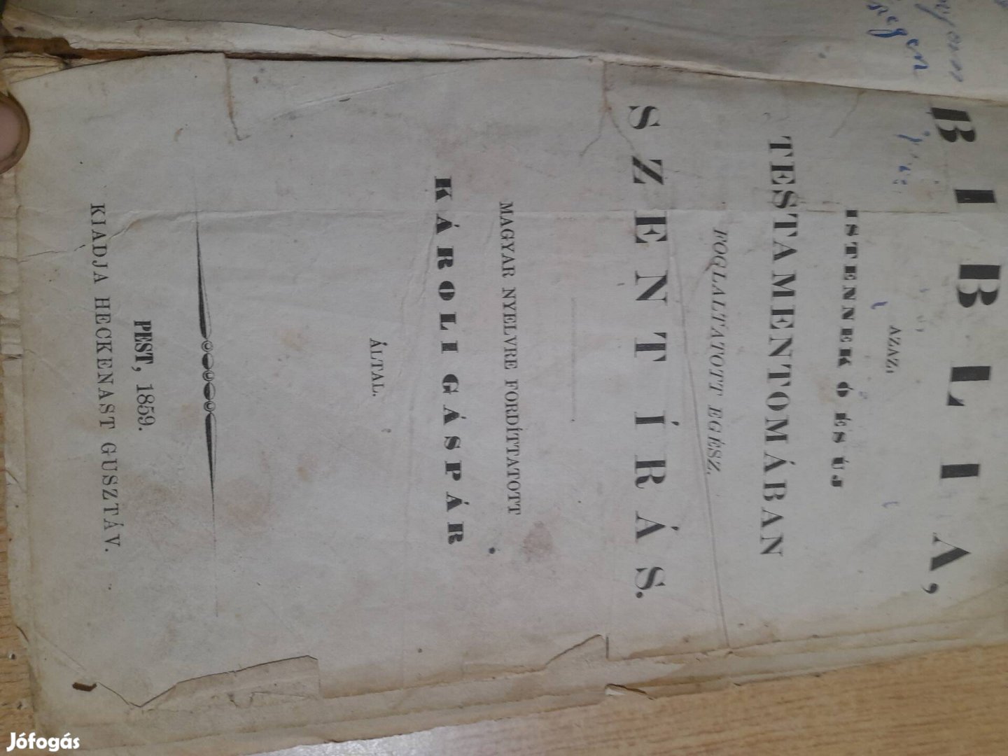 Szent Biblia 1859 Heckenast