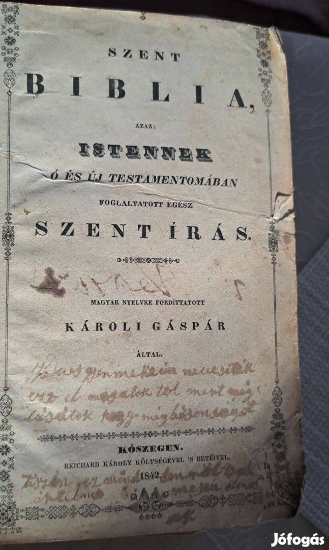 Szent Biblia ,Karoli Gáspár, Kőszeg 1842 Széteső ,átkötésre javasolt