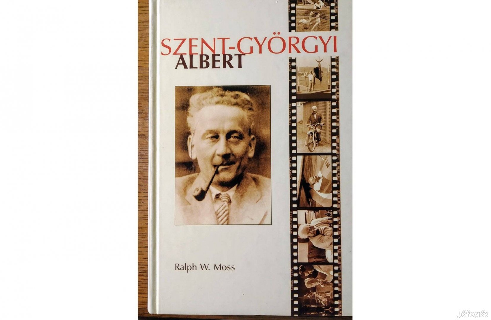 Szent-Györgyi Albert Ralph W. Moss