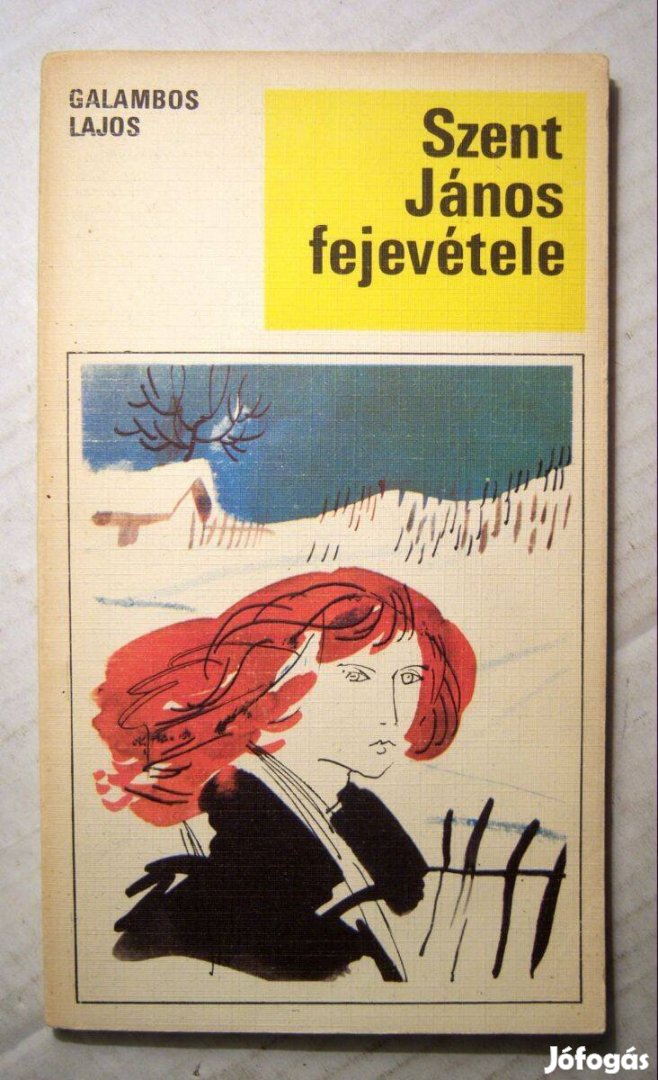 Szent János Fejevétele (Galambos Lajos) 1972 (5kép+tartalom)