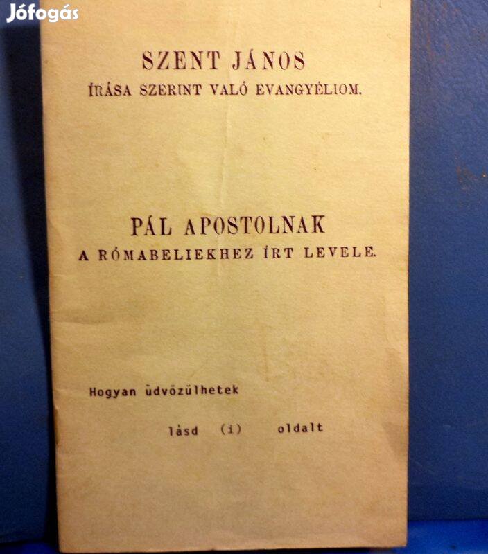 Szent János evangéliuma - Pál apostol levele