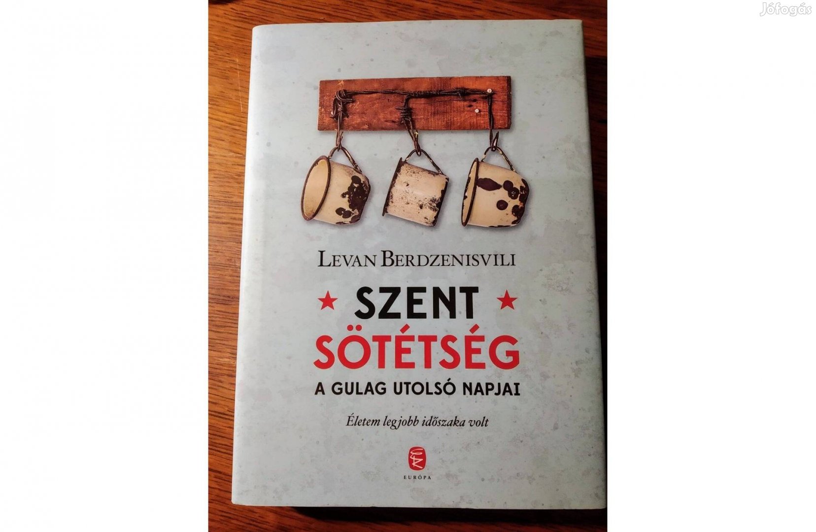 Szent sötétség - A Gulag utolsó napjai Levan Berdzenishvili