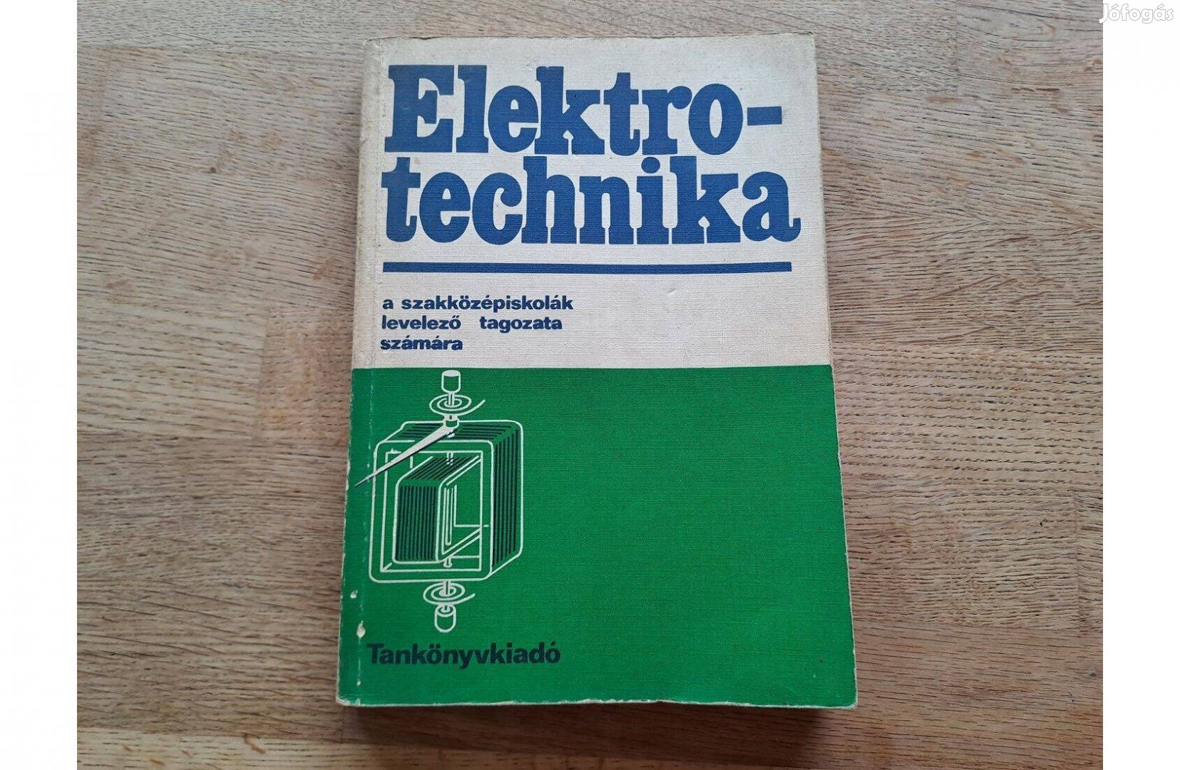 Szentirmai László: Elektrotechnika tankönyv
