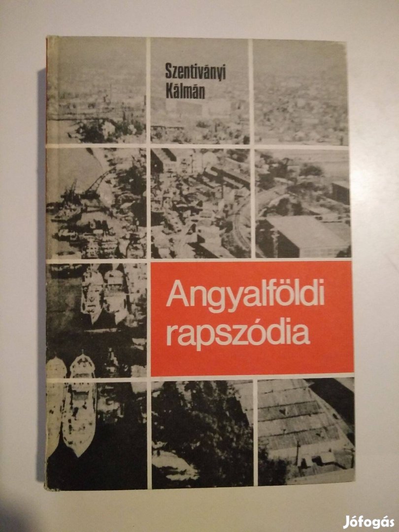 Szentiványi Kálmán - Angyalföldi rapszódia Szociográfikus regény