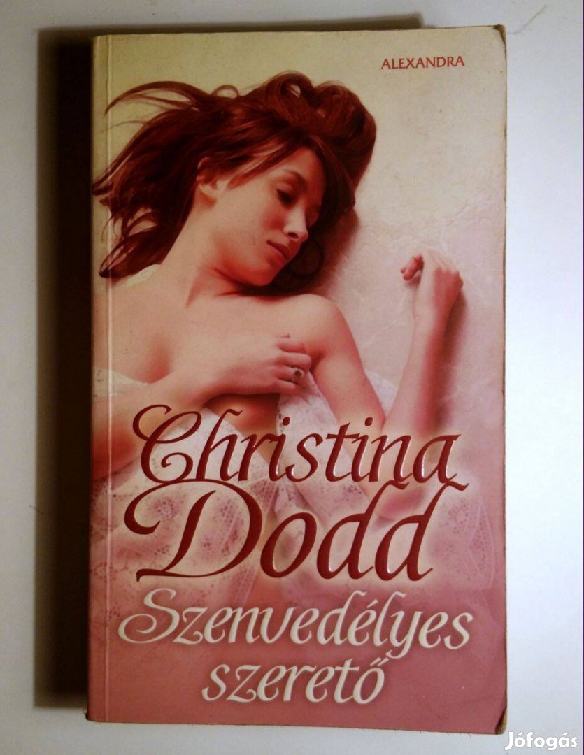 Szenvedélyes Szerető (Christina Dodd) 2008 (8kép+tartalom)