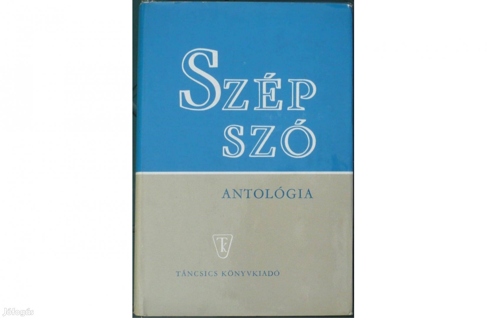 Szép szó - Antológia, 1971