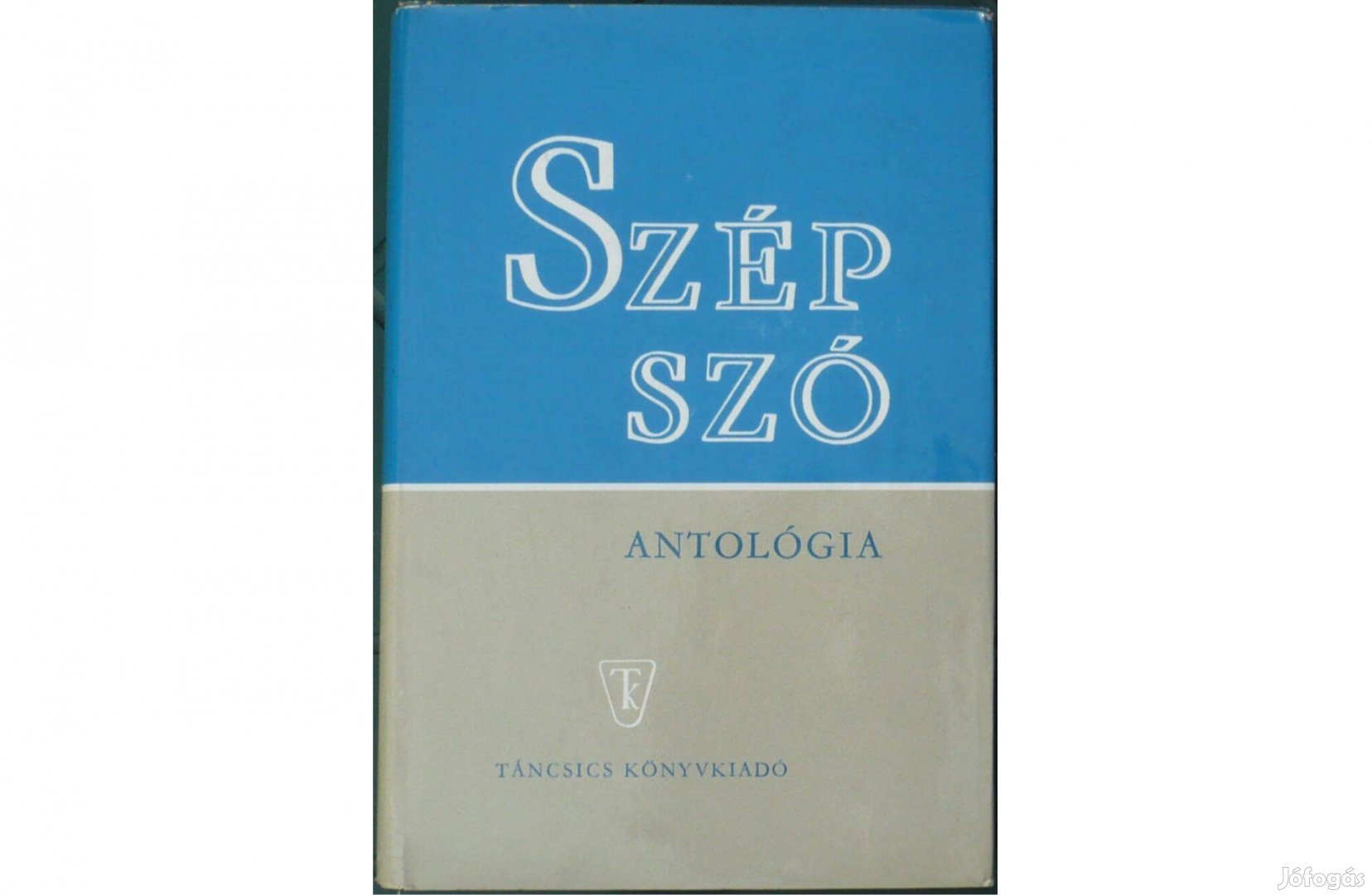 Szép szó - Antológia, 1971