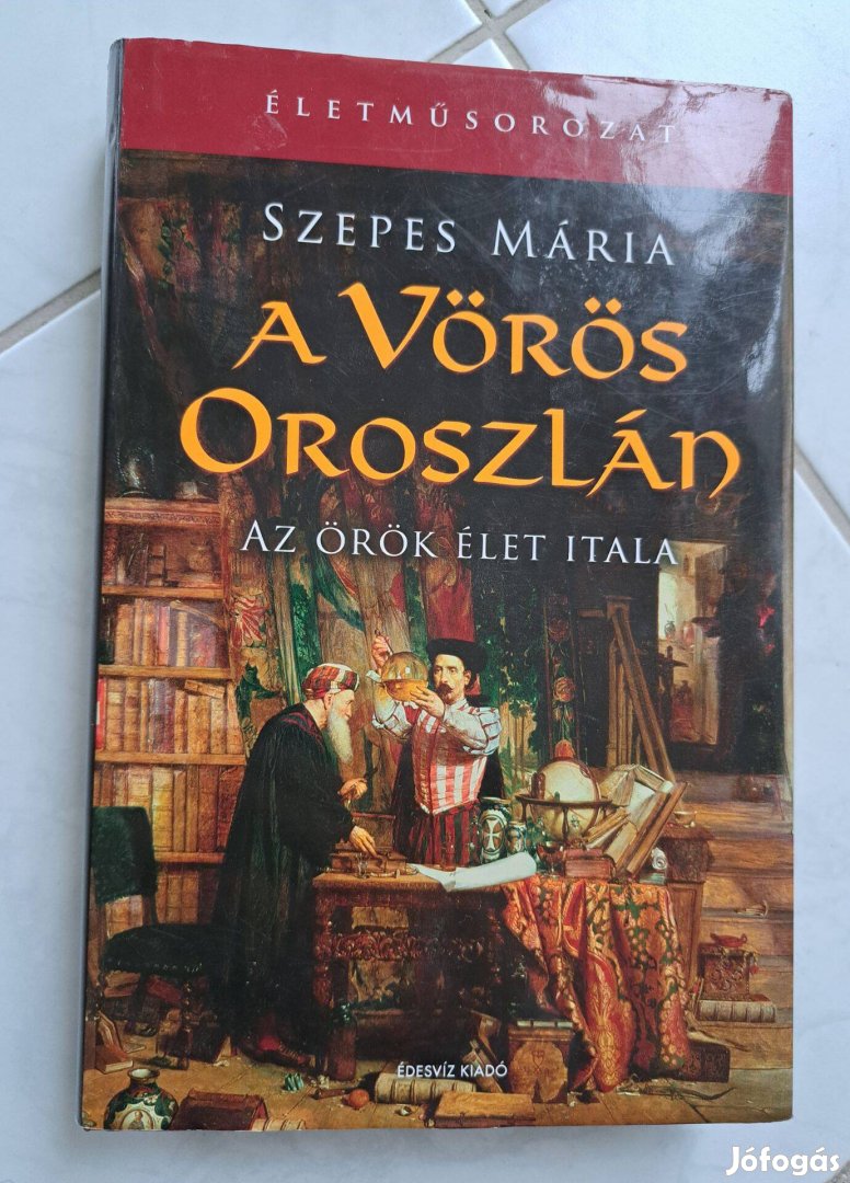 Szepes Mária: A Vörös Oroszlán