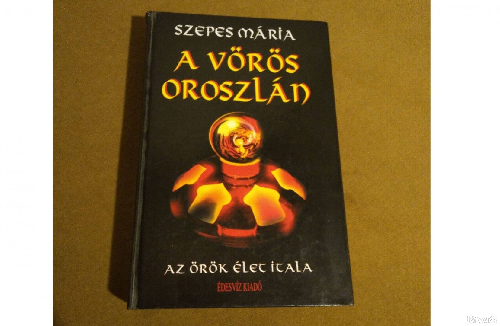 Szepes Mária A Vörös Oroszlán Könyv, 2000