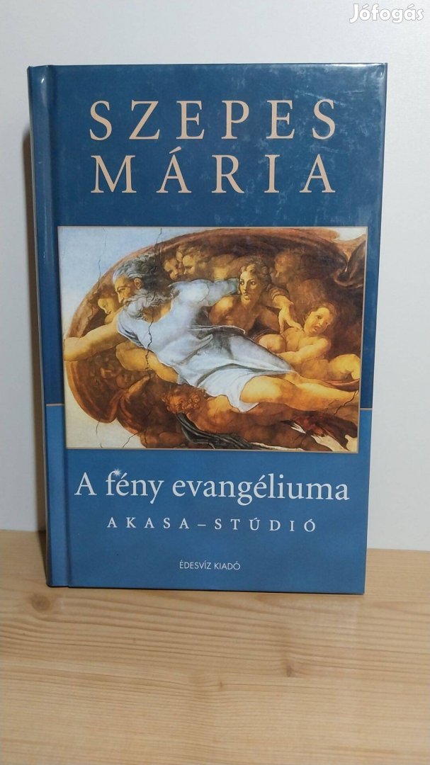 Szepes Mária: A fény evangéliuma