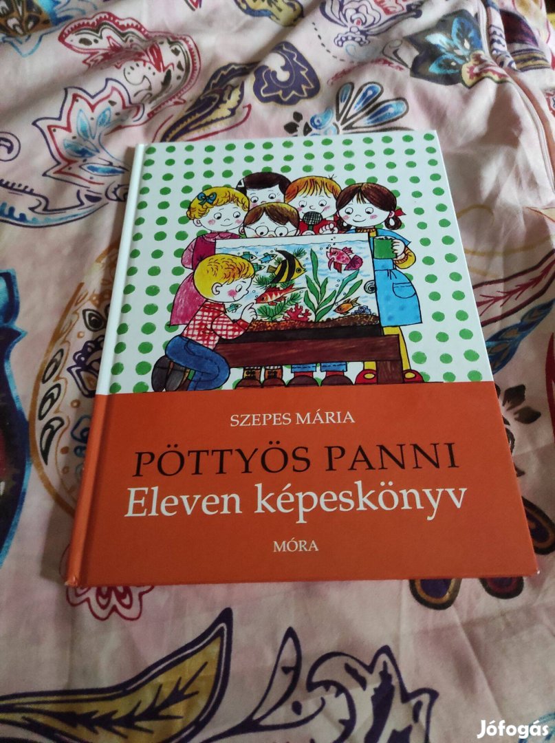 Szepes Mária: Eleven képeskönyv (Pöttyös Panni 10.)