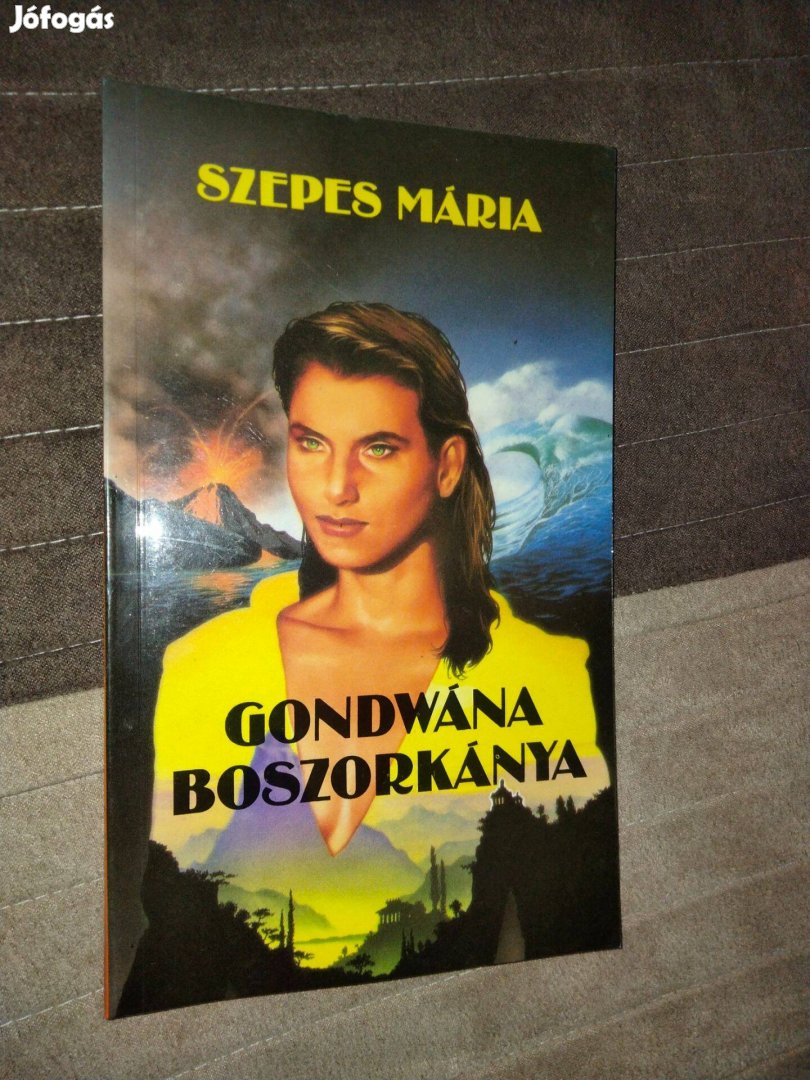 Szepes Mária: Gondwána boszorkánya