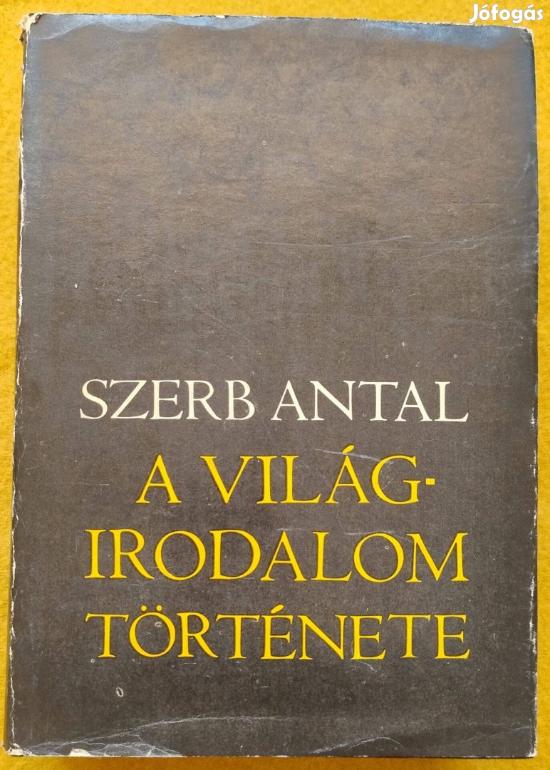 Szerb Antal: A világirodalom története