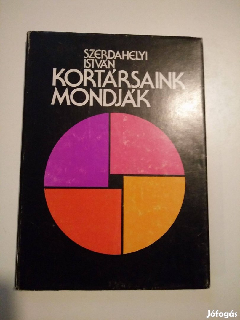 Szerdahelyi István - Kortársaink mondják