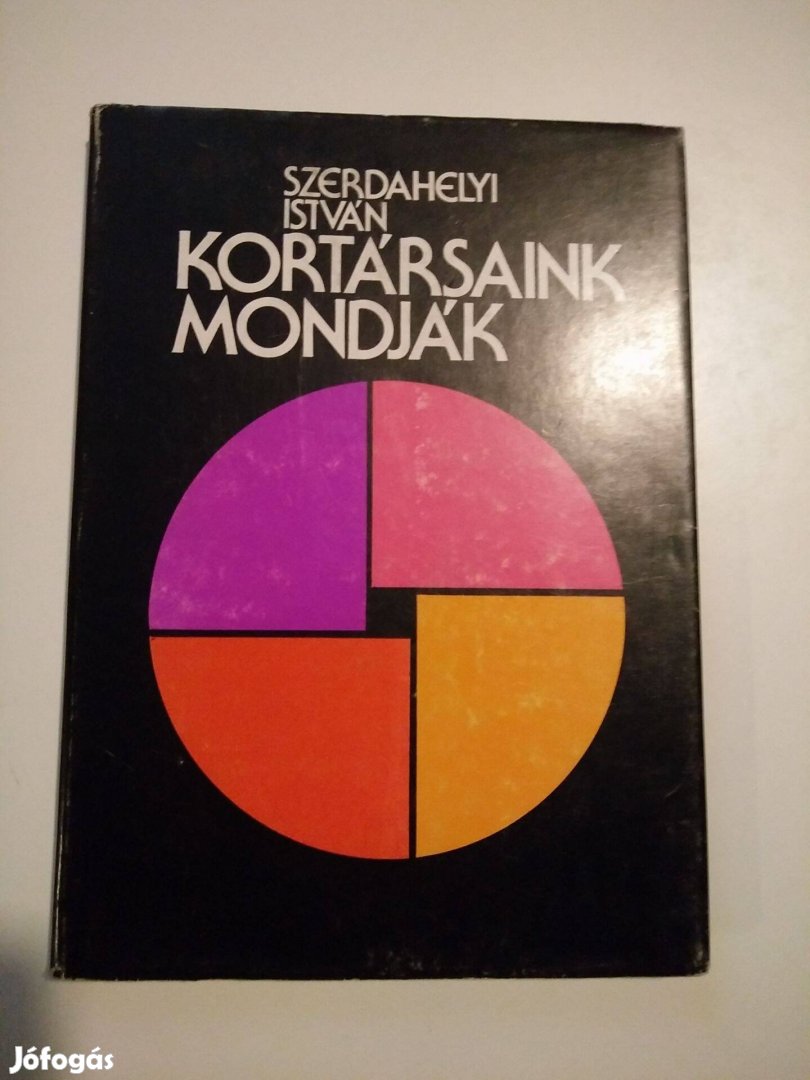 Szerdahelyi István - Kortársaink mondják