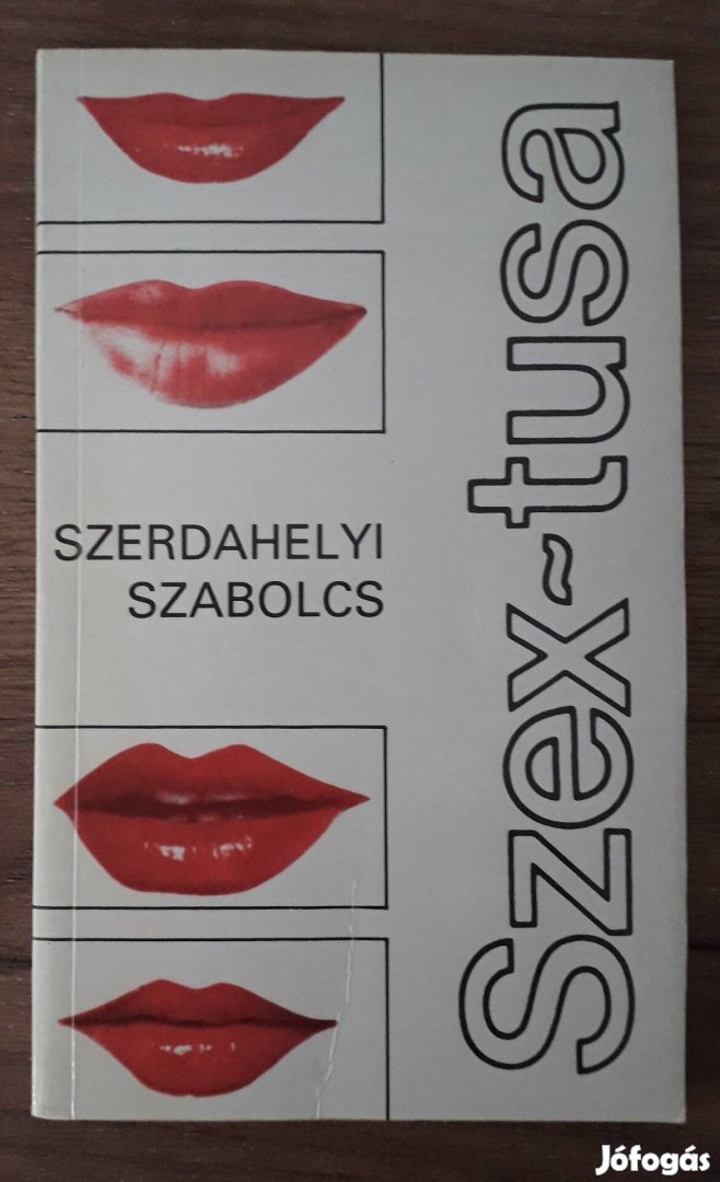 Szerdahelyi Szabolcs: Szex-Tusa könyv 