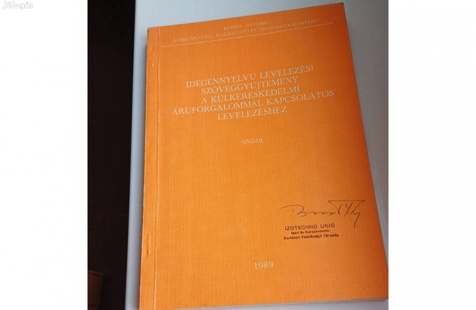 Szerkesztette Takács Imréné Idegennyelvű levelezési szö